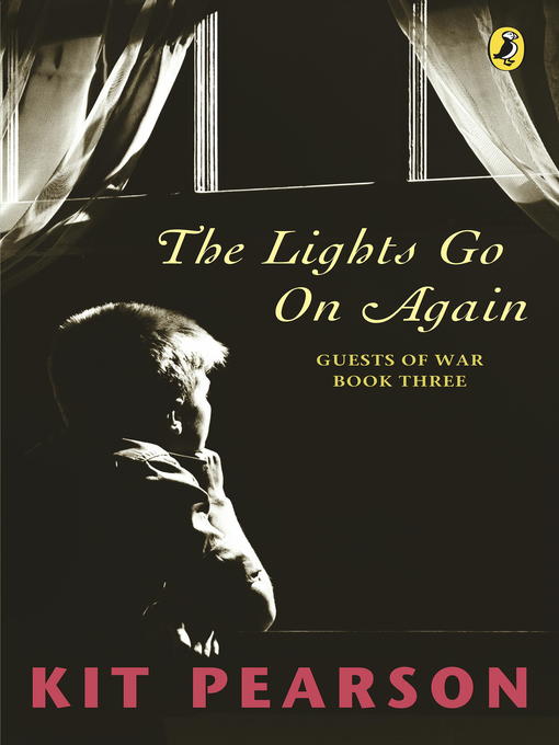 Title details for The Lights Go On Again by Kit Pearson - Wait list